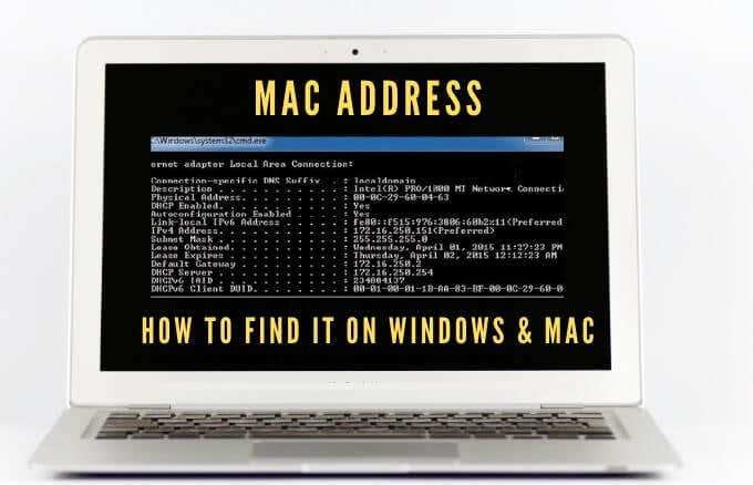 Τι είναι μια διεύθυνση MAC και πώς να τη βρείτε σε υπολογιστή ή Mac