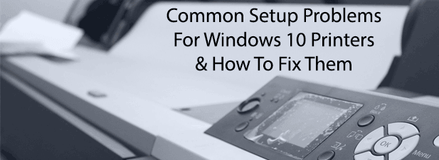 Τρόπος αντιμετώπισης κοινών προβλημάτων εκτυπωτή στα Windows 10