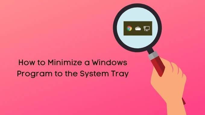Como minimizar un programa de Windows na bandexa do sistema