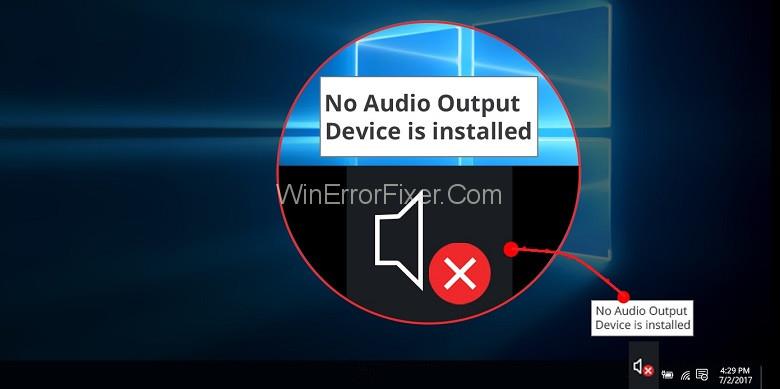 No hi ha cap dispositiu d'àudio instal·lat a Windows 10 {Resolt}