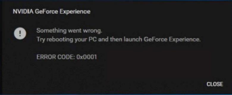 GeForce Experience'i veakood 0x0001 {Lahendatud}