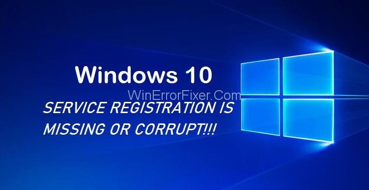 Falta el registre del servei o hi ha un error corrupte a Windows 10