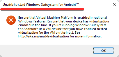 Nepavyko paleisti „Windows“ posistemio, skirto „Android“: kaip ištaisyti klaidą „Virtualizacija neįjungta“ sistemoje „Windows 11“
