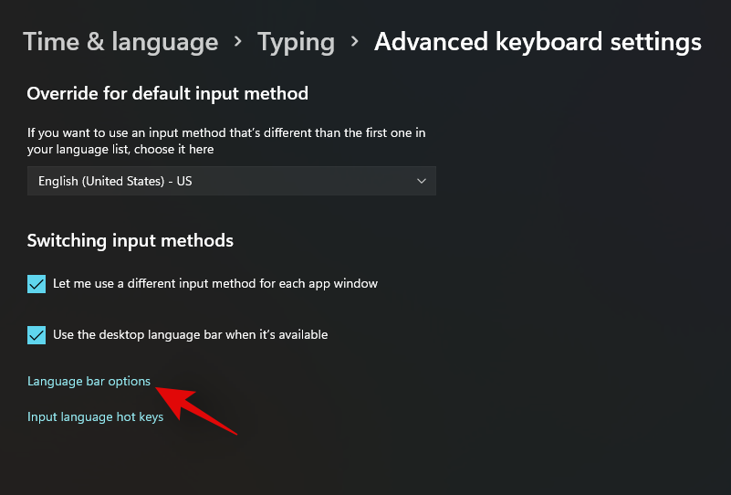 Hur man tar bort Language Switcher från Aktivitetsfältet i Windows 11